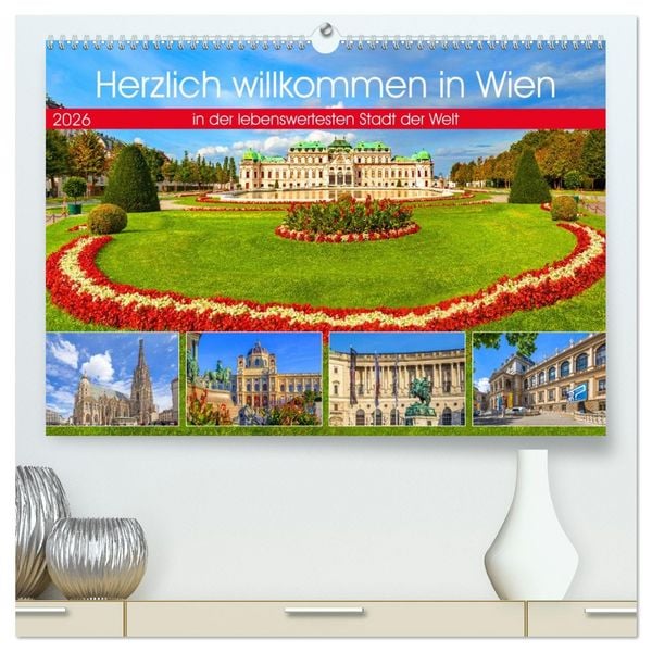 Produktbild: Herzlich willkommen in Wien (hochwertiger Premium Wandkalender 2026 DIN A2 quer), Kunstdruck in Hochglanz