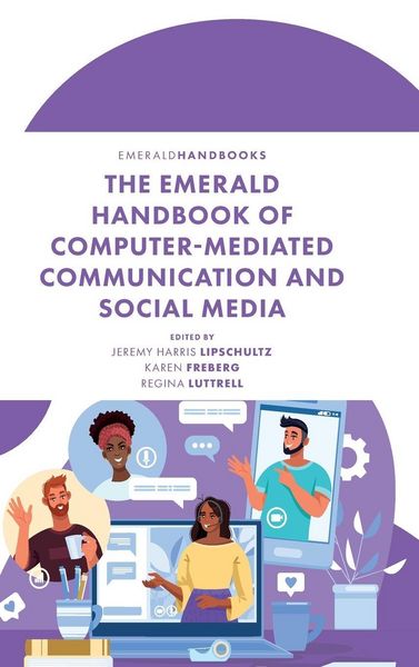Produktbild: The Emerald Handbook of Computer-Mediated Communication and Social Media
