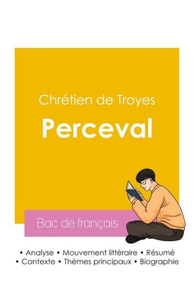 Réussir son Bac de français 2026 : Analyse du roman Perceval de Chrétien de Troyes, Taschenbuch von Chretien de Troyes, Bac de français, 9782385990930