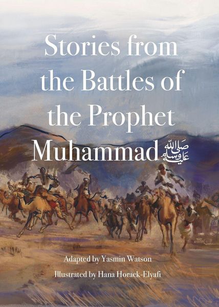 Produktbild: Stories from the Battles of the Prophet Muhammad