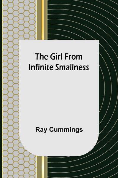 Produktbild: The Girl from Infinite Smallness