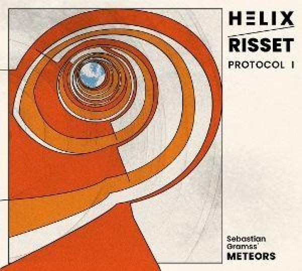 Helix Risset Protocol I - Sebastian Gramss Meteors, CD