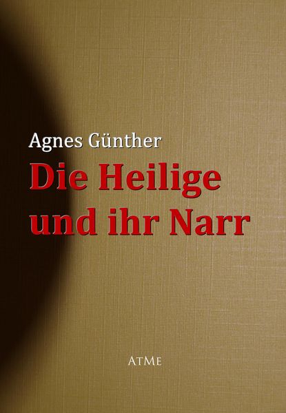 Produktbild: Die Heilige und ihr Narr