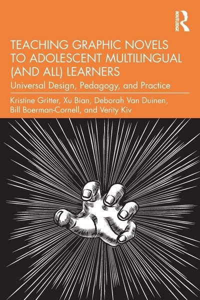 Produktbild: Teaching Graphic Novels to Adolescent Multilingual (and All) Learners
