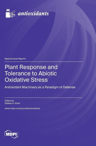 Produktbild: Plant Response and Tolerance to Abiotic Oxidative Stress