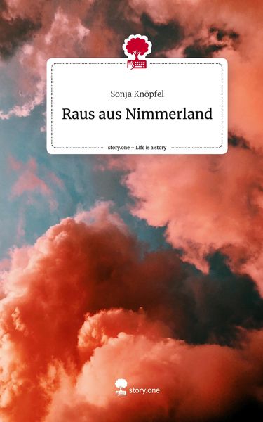 Produktbild: Raus aus Nimmerland. Life is a Story - story.one