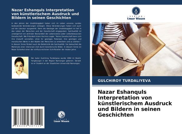 Nazar Eshanquls Interpretation von künstlerischem Ausdruck und Bildern in seinen Geschichten, Taschenbuch von Gulchiroy Turdaliyeva, Verlag Unser