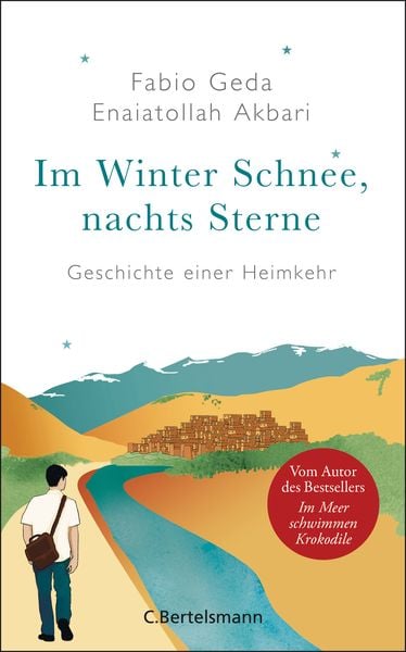 Produktbild: Im Winter Schnee, nachts Sterne. Geschichte einer Heimkehr
