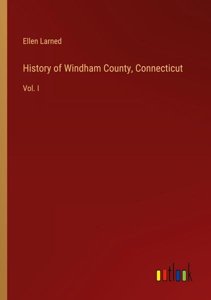 Produktbild: History of Windham County, Connecticut