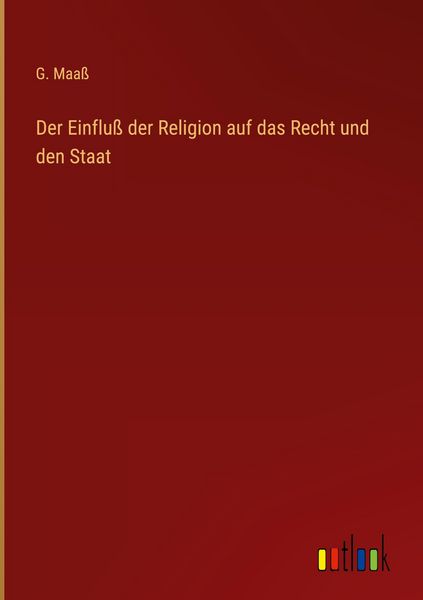 Produktbild: Der Einflu&szlig; der Religion auf das Recht und den Staat