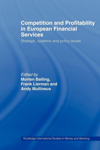 Produktbild: Competition and Profitability in European Financial Services