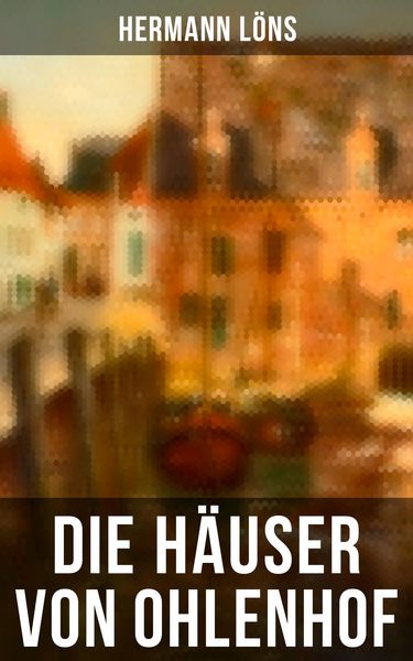 Produktbild: Die H&auml;user von Ohlenhof