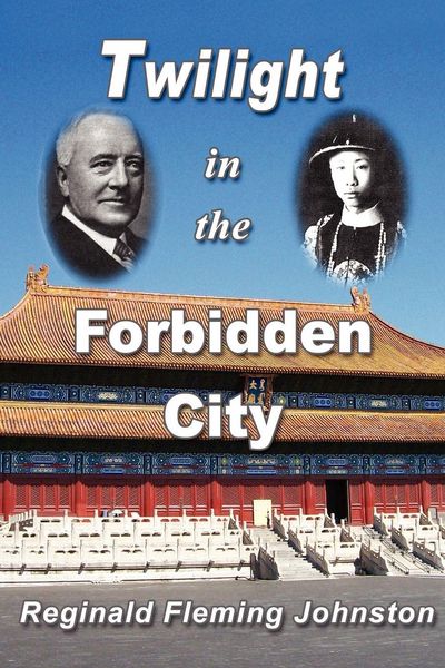 Produktbild: Twilight in the Forbidden City (Illustrated and Revised 4th Edition)