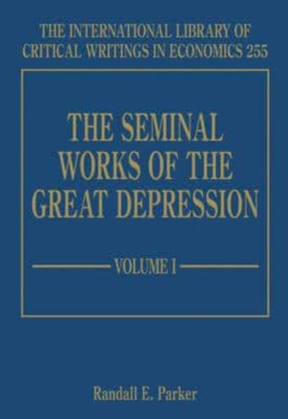 Produktbild: The Seminal Works of the Great Depression