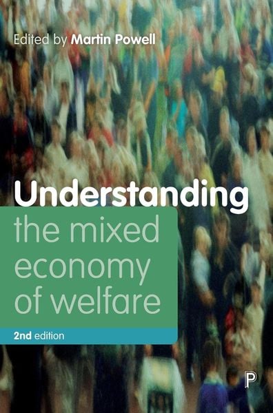 Produktbild: Understanding the mixed economy of welfare (second edition)