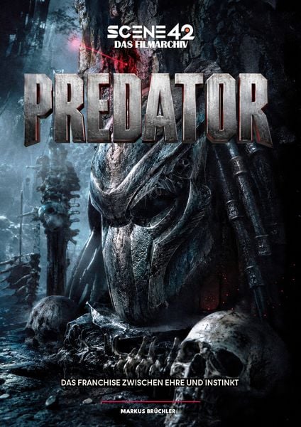 Produktbild: Predator &ndash; Das Franchise zwischen Ehre und Instinkt (Scene 42-Das Filmarchiv)