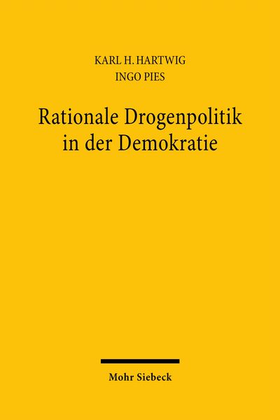 Produktbild: Rationale Drogenpolitik in der Demokratie