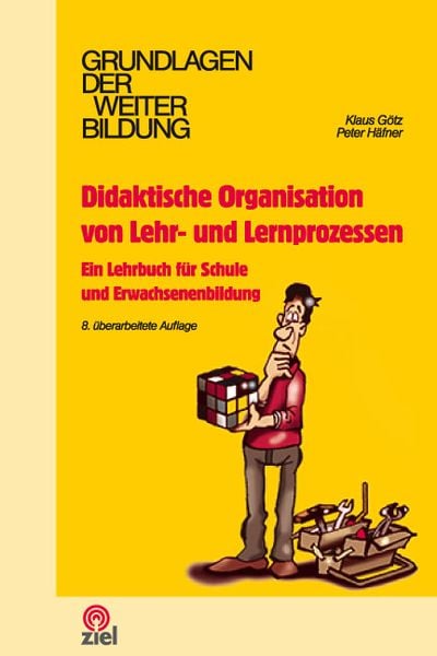 Produktbild: Didaktische Organisation von Lehr- und Lernprozessen