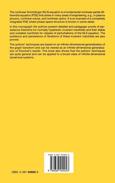 Produktbild: Invariant Manifolds and Fibrations for Perturbed Nonlinear Schr&ouml;dinger Equations