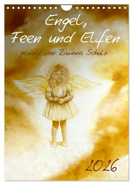 Engel, Feen und Elfen (Wandkalender 2026 DIN A4 hoch), CALVENDO Monatskalender