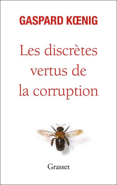 Produktbild: Les discr&egrave;tes vertus de la corruption
