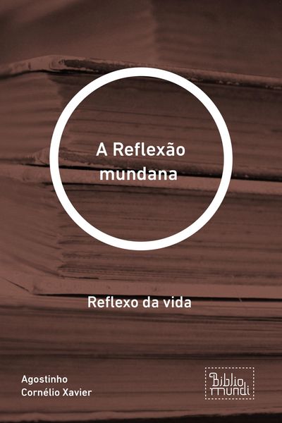 Produktbild: A Reflex&atilde;o mundana