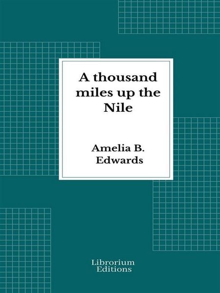 Produktbild: A thousand miles up the Nile
