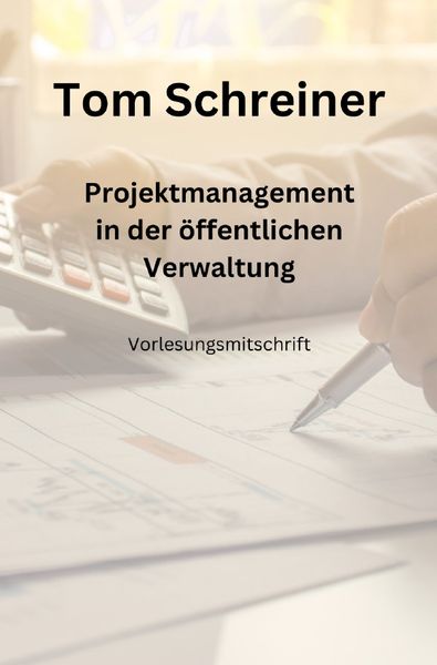 Produktbild: Projektmanagement in der &ouml;ffentlichen Verwaltung