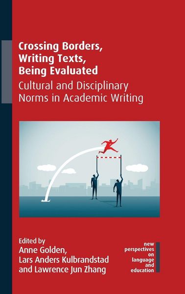 Produktbild: Crossing Borders, Writing Texts, Being Evaluated