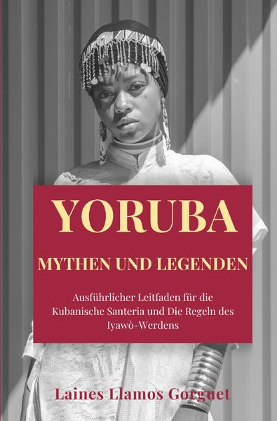 Produktbild: Yoruba Mythen und Legenden