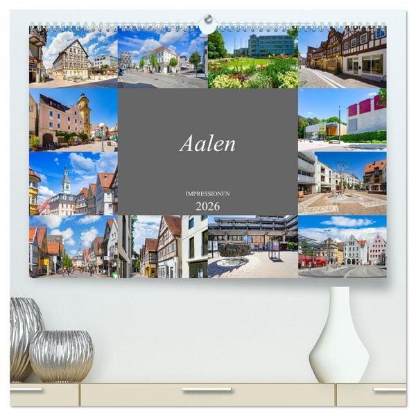 Produktbild: Aalen Impressionen (hochwertiger Premium Wandkalender 2026 DIN A2 quer), Kunstdruck in Hochglanz