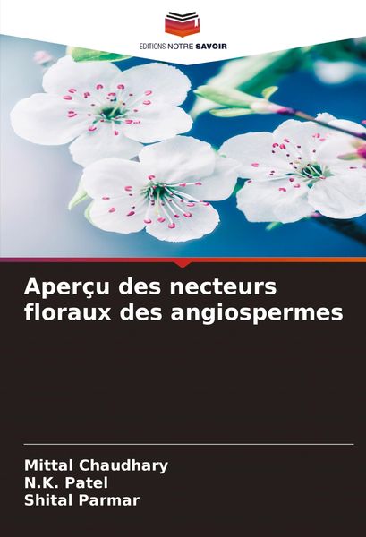 Produktbild: Aper&ccedil;u des necteurs floraux des angiospermes