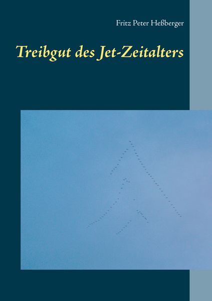 Produktbild: Treibgut des Jet-Zeitalters