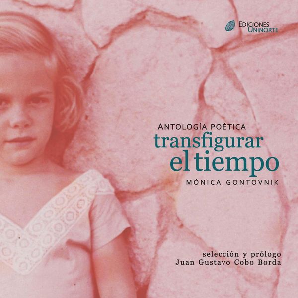 Produktbild: Antolog&iacute;a po&eacute;tica: transfigurar el tiempo
