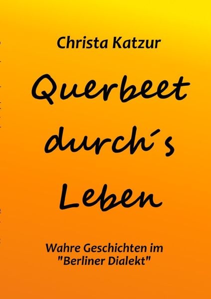 Produktbild: Querbeet durch's Leben