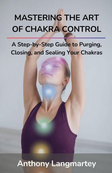 Produktbild: Mastering the Art of Chakra Control