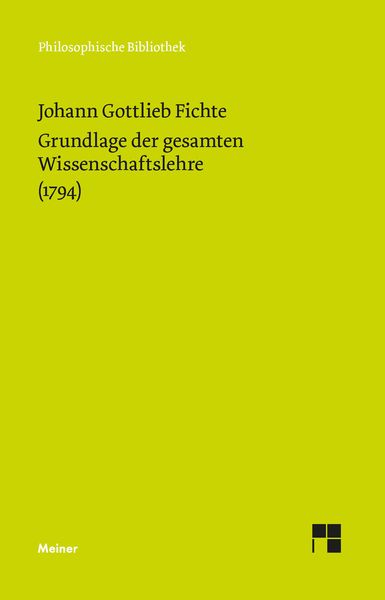 Produktbild: Grundlage der gesamten Wissenschaftslehre