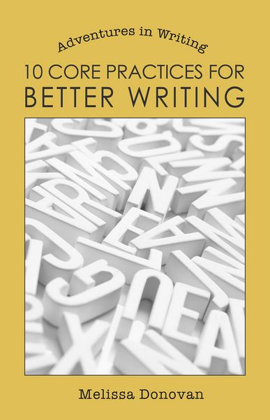 Produktbild: 10 Core Practices for Better Writing (Adventures in Writing)