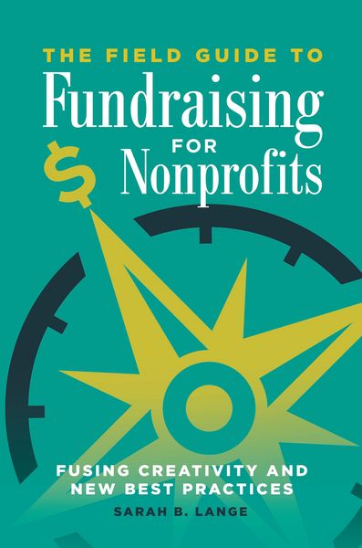Produktbild: The Field Guide to Fundraising for Nonprofits