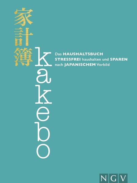 Kakebo - Das Haushaltsbuch, Taschenbuch von , Naumann & Göbel, 9783625180869