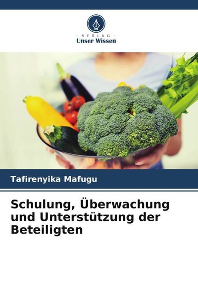Produktbild: Schulung, &Uuml;berwachung und Unterst&uuml;tzung der Beteiligten