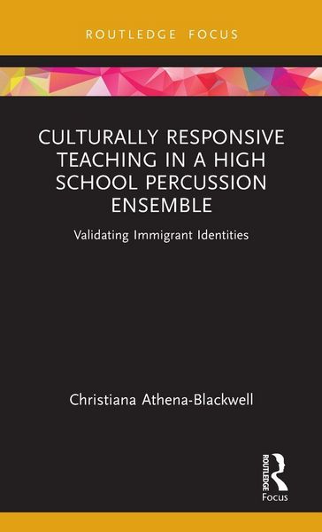 Produktbild: Culturally Responsive Teaching in a High School Percussion Ensemble