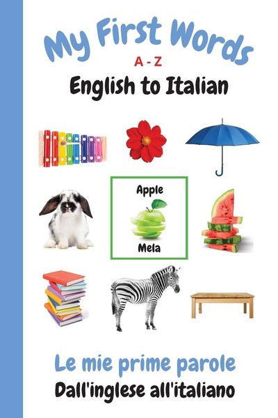 Produktbild: My First Words A - Z English to Italian