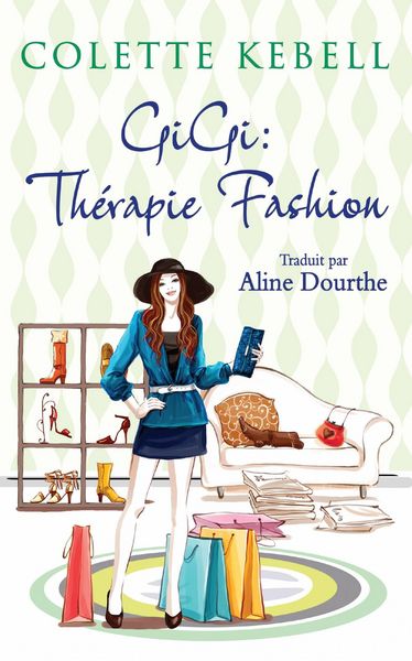 Produktbild: GiGi : Th&eacute;rapie Fashion