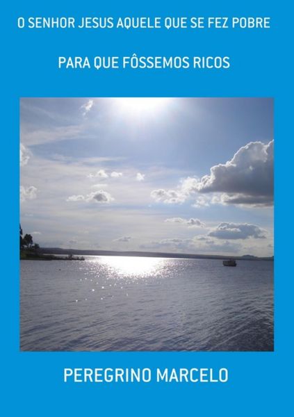 Produktbild: O Senhor Jesus Aquele Que Se Fez Pobre