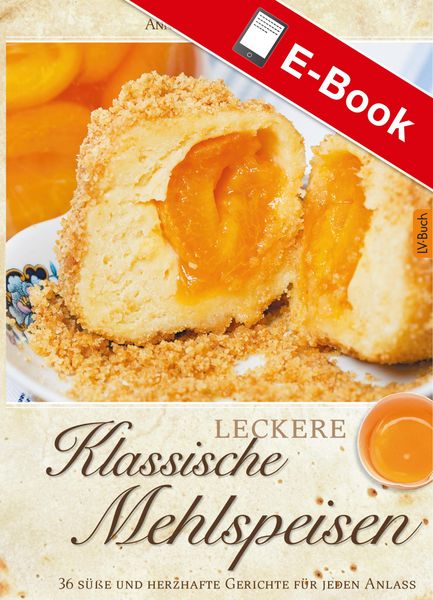 Produktbild: Leckere klassische Mehlspeisen
