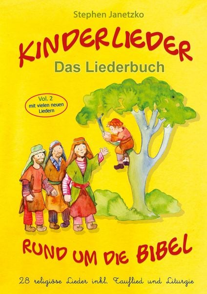 Produktbild: Kinderlieder rund um die Bibel (vol. 2) - 28 religi&ouml;se Lieder inkl. Tauflied und Liturgie