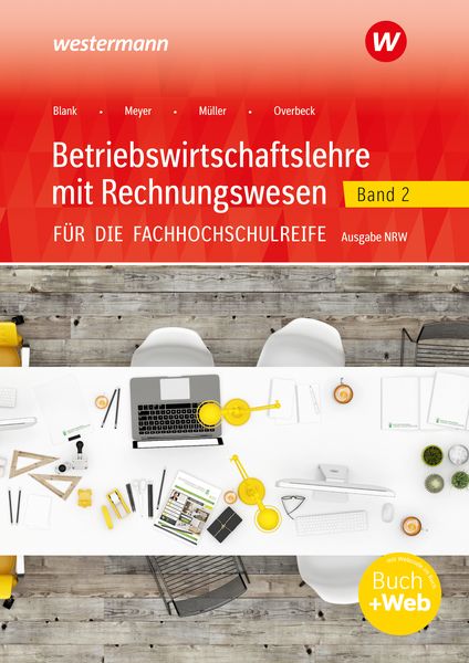 Produktbild: Betriebswirtschaftslehre mit Rechnungswesen f&uuml;r die Fachhochschulreife - Ausgabe Nordrhein-Westfalen