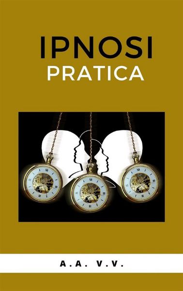 Produktbild: Ipnosi pratica