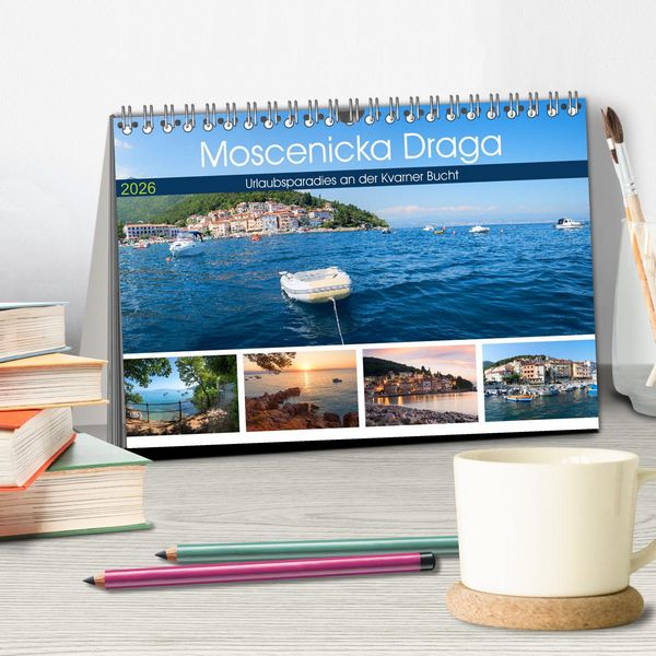 Produktbild: Moscenicka Draga 2026 - Urlaubsparadies an der Kvarner Bucht (Tischkalender 2026 DIN A5 quer), CALVENDO Monatskalender